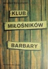 Okładka książki Klub miłośników Barbary Mirosław Boruszewski