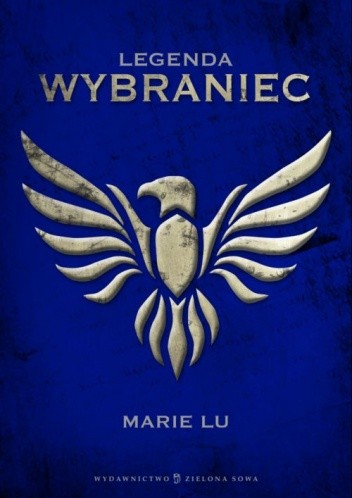 Okładka książki Legenda. Wybraniec Marie Lu