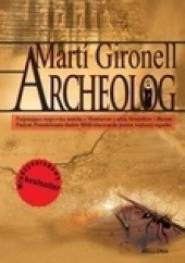Okładka książki Archeolog Marti Gironell