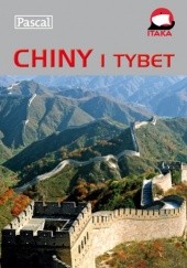 Chiny i Tybet. Przewodnik ilustrowany