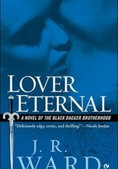 Okładka książki Lover Eternal J.R. Ward
