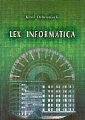 Okładka książki Lex informatica Karol Dobrzeniecki