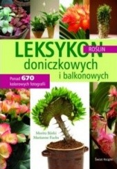 Okładka książki Leksykon roślin doniczkowych i balkonowych. Moritz Bürki