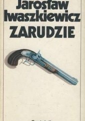 Okładka książki Zarudzie Jarosław Iwaszkiewicz