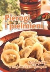 Okładka książki Pierogi i pielmieni Oksana Putan