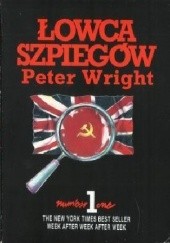 Okładka książki Łowca szpiegów Peter Wright