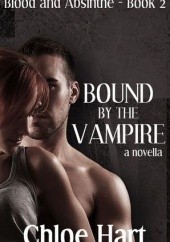 Okładka książki Bound by the Vampire Chloe Hart