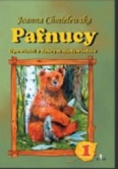 Okładka książki Pafnucy, opowieści o dobrym niedźwiedziu tom 1 Joanna Chmielewska
