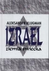Okładka książki Izrael ziemia świecka Aleksander Klugman