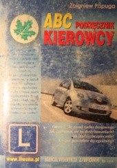 Okładka książki ABC kierowcy - podręcznik Zbigniew Papuga