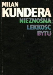 Okładka książki Nieznośna lekkość bytu Milan Kundera