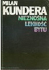 Okładka książki Nieznośna lekkość bytu Milan Kundera
