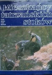 Okładka książki Mieszkańcy tatrzańskich stoków Ivor Mihál