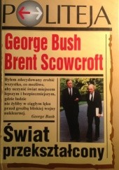 Okładka książki Świat przekształcony George H. W. Bush