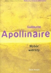 Okładka książki Wybór wierszy Guillaume Apollinaire