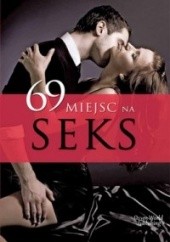 Okładka książki 69 miejsc na seks praca zbiorowa