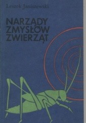 Okładka książki Narządy zmysłów zwierząt Leszek Janiszewski