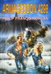 Okładka książki Armageddon 4298 Philip Francis Nowlan