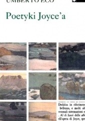 Okładka książki Poetyki Joyce'a Umberto Eco