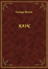 Okładka książki Kain George Gordon Byron