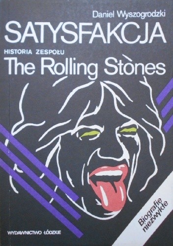 Satysfakcja - Historia zespołu The Rolling Stones