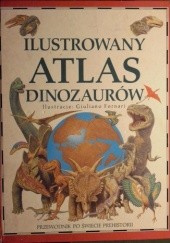 Okładka książki Ilustrowany atlas dinozaurów William Lindsay