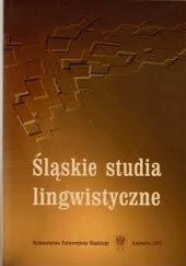 Okładka książki Śląskie studia lingwistyczne Joanna Sobczykowa