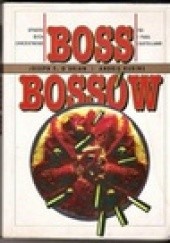 Okładka książki Boss Bossów - Upadek Ojca Chrzestnego Andris Kurins, Joseph F O'Brien