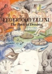 Okładka książki The Book of Dreams Federico Fellini