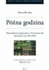 Okładka książki Późna godzina. Opowiadania emigracyjne i Nieszczęsne dni (dziennik z lat 1918-1919) Iwan Bunin