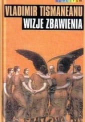 Okładka książki Wizje Zbawienia Vladimir Tismăneanu