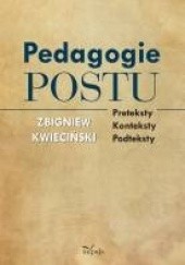 Okładka książki Pedagogie postu Zbigniew Kwieciński