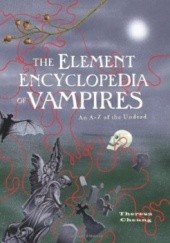Okładka książki Element Encyclopedia of Vampires Theresa Cheung