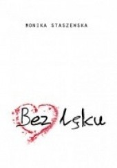 Okładka książki Bez lęku Monika Staszewska