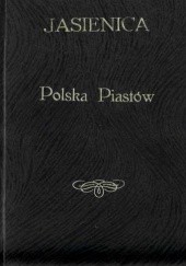 Okładka książki Polska Piastów Paweł Jasienica