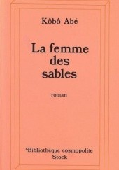 Okładka książki La Femme des sables Kōbō Abe