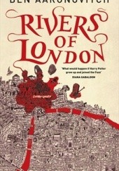 Okładka książki Rivers of London Ben Aaronovitch