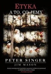 Okładka książki Etyka a to, co jemy Peter Singer