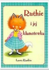 Okładka książki Ruthie i jej kłamstewka Laura Rankin