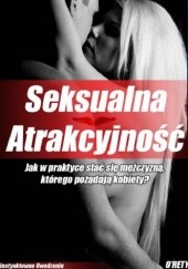 Okładka książki Seksualna atrakcyjność autor nieznany