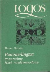Okładka książki Paninterlingwa. Powszechny język międzynarodowy Marian Susskin