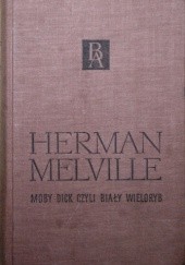 Okładka książki Moby Dick czyli Biały Wieloryb Herman Melville