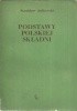 Okładka książki Podstawy polskiej składni Stanisław Jodłowski
