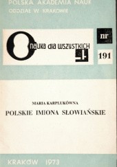 Okładka książki Polskie imiona słowiańskie Maria Karpluk