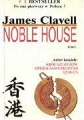 Okładka książki Noble House - t. 2 James Clavell