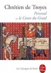 Okładka książki Perceval ou le Conte du Graal Chrétien de Troyes