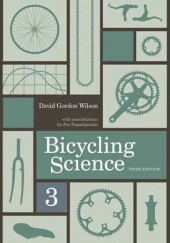 Okładka książki Bicycling Science David Gordon Wilson