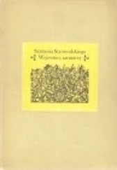 Okładka książki Wojownicy sarmaccy, czyli pochwały mężów słynących męstwem wojennym w pamięci naszej lub naszych pradziadów Szymon Starowolski
