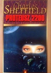 Okładka książki Proteusz 2200 Charles Sheffield