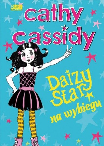 Okładka książki Daizy Star na wybiegu Cathy Cassidy